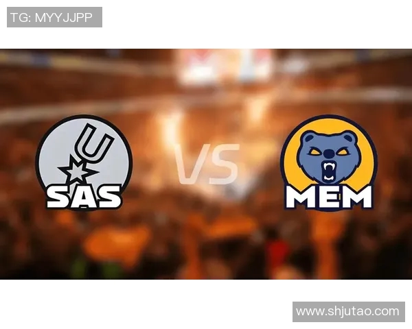 马刺与灰熊历史对阵数据分析及近期表现对比